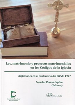 portada LEY, MATRIMONIO Y PROCESOS MATRIMONIALES EN LOS CODIGOS DE LA IGLESIA (in Spanish)