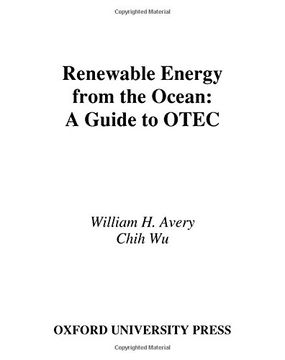 portada Renewable Energy From the Ocean: A Guide to Otec (Johns Hopkins University Applied Physics Laboratories Series in Science and Engineering) 