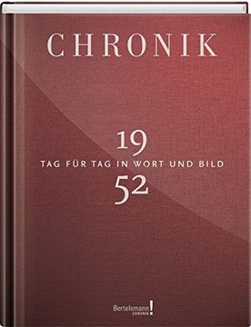 portada Chronik 1952: Tag für tag in Wort und Bild (en Alemán)