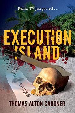 portada Execution Island: Reality tv Just got Real. (en Inglés)
