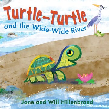 portada Turtle-Turtle and the Wide, Wide River (en Inglés)