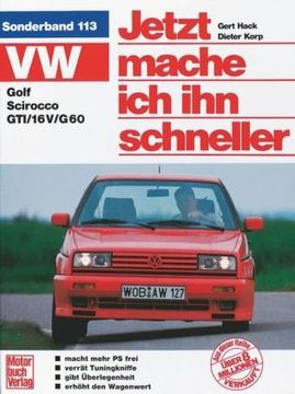 portada VW Golf II / Scirocco GTI: Jetzt mache ich ihn schneller. Sonderband 113 (en Alemán)