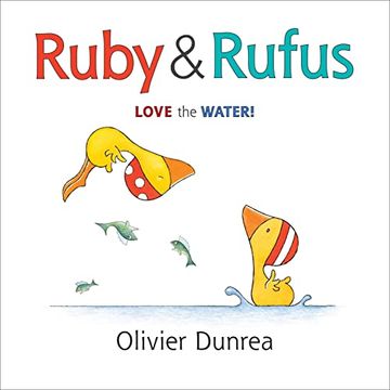 portada Ruby and Rufus: Love the Water! (Gossie and Friends Board Books) 