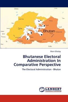 portada bhutanese electoral administration in comparative perspective (en Inglés)