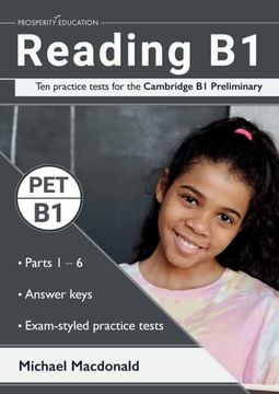 portada Reading b1: Ten Practice Tests for the Cambridge b1 Preliminary. Answers Included. (in English)
