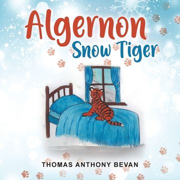 portada Algernon Snow Tiger (en Inglés)
