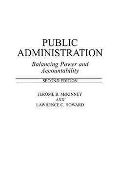 portada Public Administration: Balancing Power and Accountability, 2nd Edition (in English)