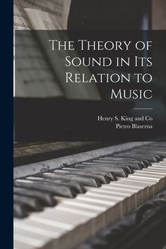 portada The Theory of Sound in its Relation to Music (in English)