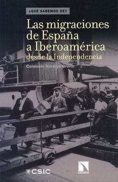 portada Las Migraciones de España a Iberoamérica Desde la Independencia
