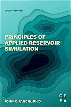 portada Principles of Applied Reservoir Simulation (en Inglés)