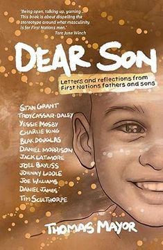 portada Dear Son: Letters and Reflections From First Nations Fathers and Sons (in English)