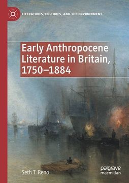 portada Early Anthropocene Literature in Britain, 1750-1884