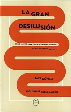 portada La Gran Desilusión (in Spanish)