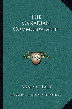 portada the canadian commonwealth (en Inglés)