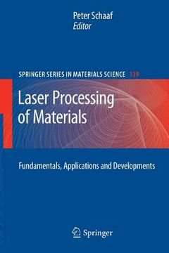 portada laser processing of materials: fundamentals, applications and developments (en Inglés)