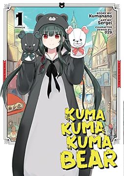 portada Kuma Kuma Kuma Bear 01 (Kuma Kuma Kuma Bear (Manga), 1) 