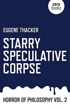 portada Starry Speculative Corpse (Horror of Philosophy) (in English)