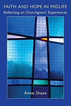 portada Faith and Hope in Midlife: Reflecting on Churchgoers' Experiences (in English)