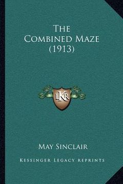 portada the combined maze (1913) (en Inglés)
