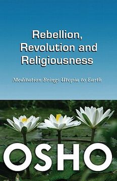 portada rebellion, revolution, and religiousness (en Inglés)