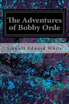 portada The Adventures of Bobby Orde