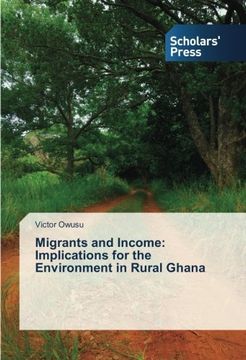 portada Migrants and Income: Implications for the Environment in Rural Ghana