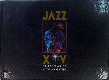 portada Quince Años del Festival de Jazz de Vitoria-Gasteiz xv Jazz