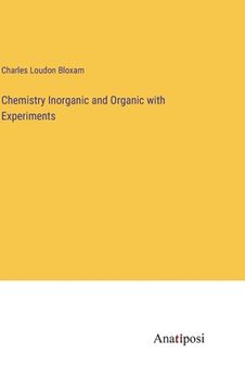 portada Chemistry Inorganic and Organic with Experiments