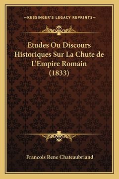 portada Etudes Ou Discours Historiques Sur La Chute de L'Empire Romain (1833) (in French)