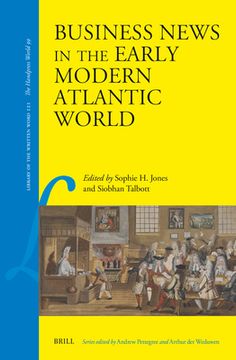 portada Business News in the Early Modern Atlantic World (en Inglés)