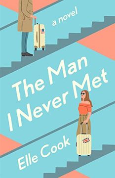 portada The man i Never Met: A Novel (en Inglés)