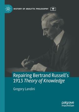 portada Repairing Bertrand Russell's 1913 Theory of Knowledge (in English)