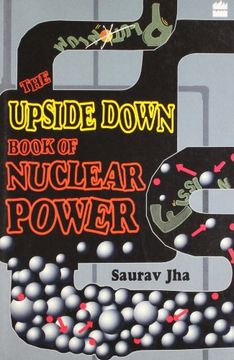 portada The Upside Down Book Of Nuclear Power