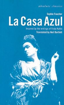 portada la casa azul: inspired by the writings of frida kahlo (en Inglés)