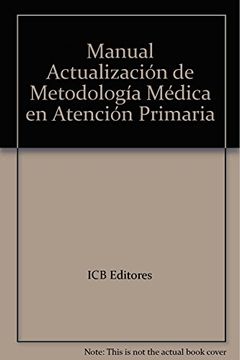 portada Actualización de Metodología Médica en Atención Primaria (in Spanish)