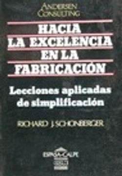 portada Hacia la excelencia en la fabricacion (in Spanish)