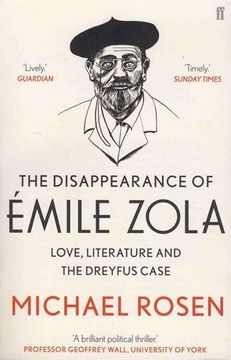portada The Disappearance of Émile Zola: Love, Literature and the Dreyfus Case