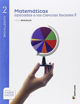 portada Matematicas Aplicadas a las Ciencias Sociales ii Serie Resuelve 2 bto Saber Hacer (in Spanish)