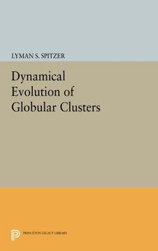 portada Dynamical Evolution of Globular Clusters (Princeton Series in Astrophysics) (en Inglés)