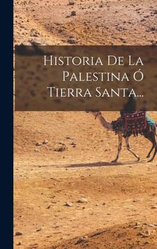 portada Historia de la Palestina o Tierra Santa.