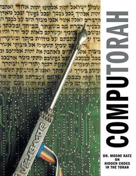portada Computorah: Hidden Codes in the Torah (en Inglés)