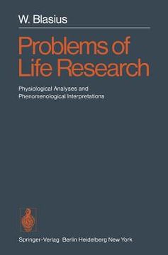 portada problems of life research: physiological analyses and phenomenological interpretations (en Inglés)