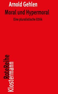 portada Moral Und Hypermoral: Eine Pluralistische Ethik (en Alemán)