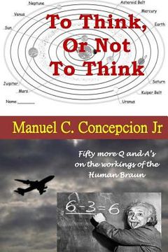 portada To Think Or Not To Think: (Cartesian Challenge) (en Inglés)