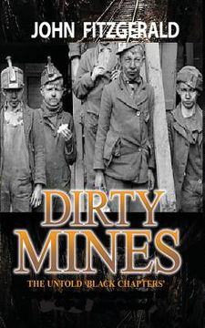 portada Dirty Mines: Coal Mining in Pennsylvania (in English)