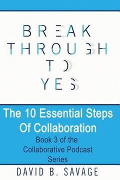 portada The 10 Essential Steps of Collaboration (en Inglés)