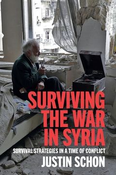 portada Surviving the war in Syria: Survival Strategies in a Time of Conflict (in English)