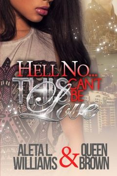 portada Hell No...This Can't Be Love