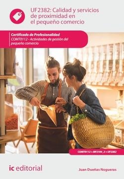 portada Calidad y Servicios de Proximidad en el Pequeño Comercio. Comt0112 - Actividades de Gestión del Pequeño Comercio