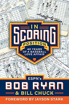 portada In Scoring Position: 40 Years of a Baseball Love Affair (in English)